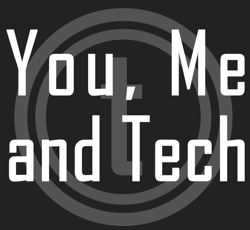 You Me and Tech 003 – Robots and&nbsp;AI